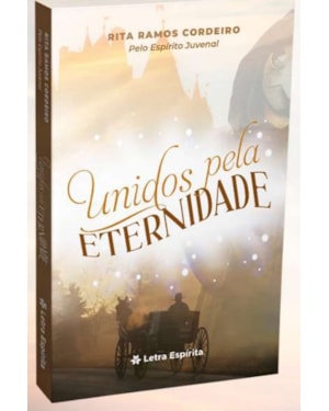 UNIDOS PELA ETERNIDADE