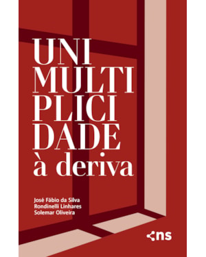 UNIMULTIPLICIDADE À DERIVA