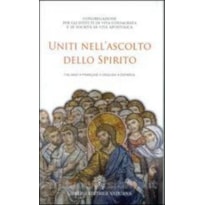UNITI NELL ASCOLTO DELLO SPIRITO