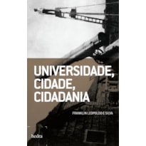 UNIVERSIDADE, CIDADE, CIDADANIA