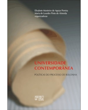 Universidade contemporânea: políticas do Processo de Bolonha