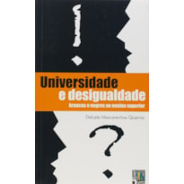 UNIVERSIDADE E DESIGUALDADE - 1ª