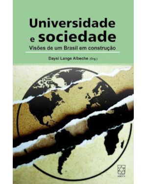 UNIVERSIDADE E SOCIEDADE DE VISOES DE UM BRASIL EM CONSTRUCAO - 1ª