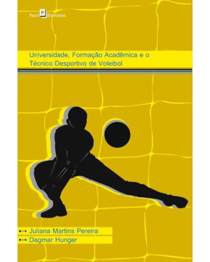 Universidade, formação acadêmica e o técnico desportivo de voleibol