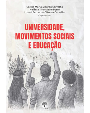 UNIVERSIDADE, MOVIMENTOS SOCIAIS E EDUCAÇÃO