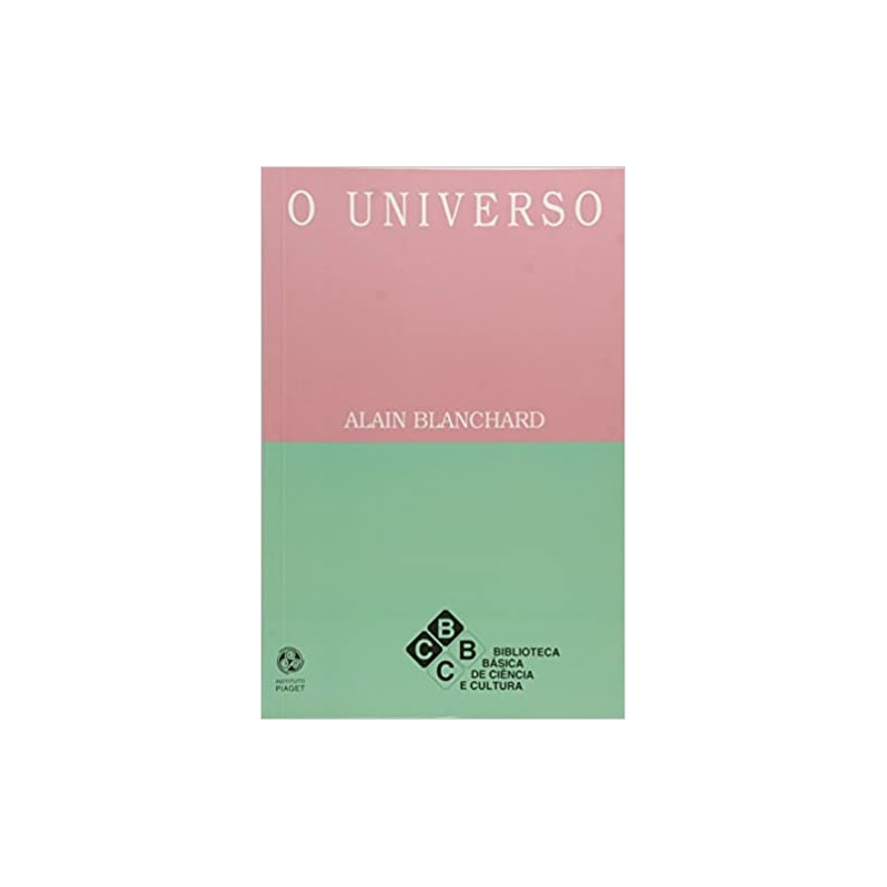 UNIVERSO, O  - 1ª