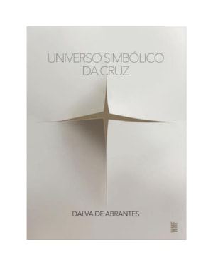 UNIVERSO SIMBÓLICO DA CRUZ