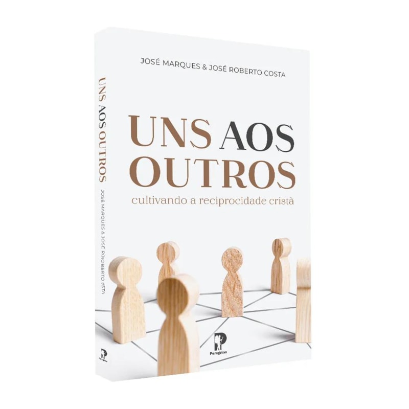 UNS AOS OUTROS