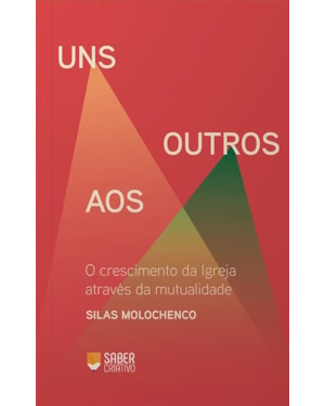 UNS AOS OUTROS