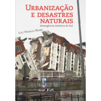 URBANIZACAO E DESASTRES NATURAIS