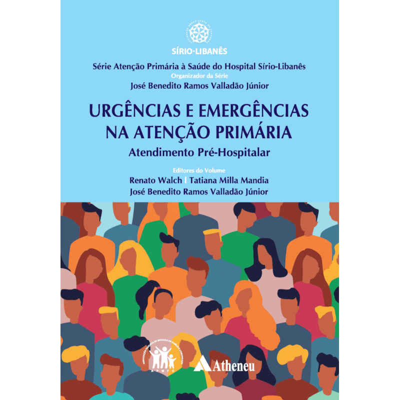 Urgência e emergências na atenção primária: atendimento pré-hospitalar