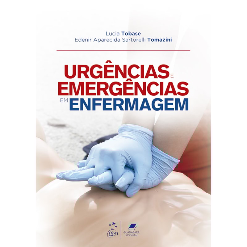 URGÊNCIAS E EMERGÊNCIAS EM ENFERMAGEM