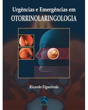 Urgências e emergências em otorrinolaringologia