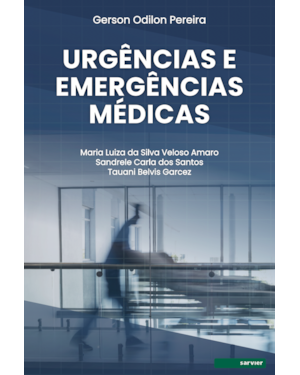 URGÊNCIAS E EMERGÊNCIAS MÉDICAS