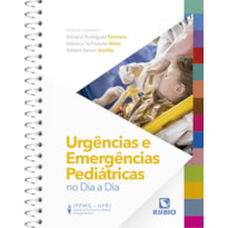 Urgências e Emergências Pediátricas no Dia a Dia