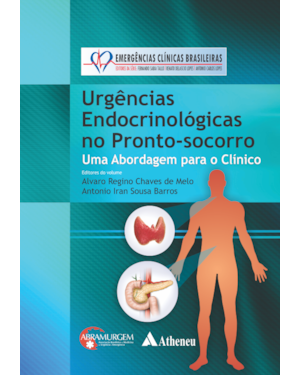 Urgências endocrinológicas no pronto-socorro: uma abordagem para o clínico