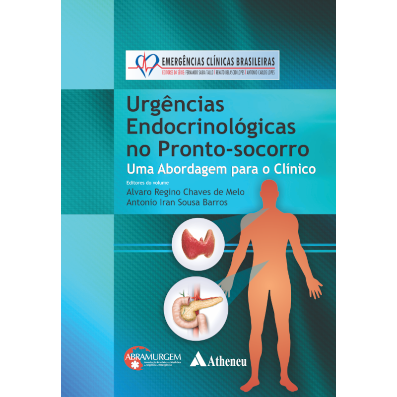 Urgências endocrinológicas no pronto-socorro: uma abordagem para o clínico