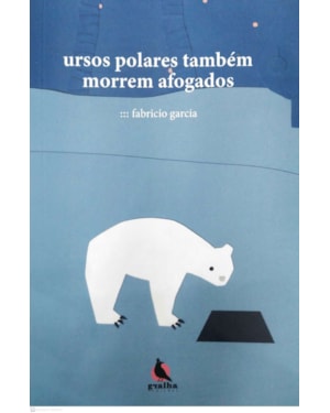 URSOS POLARES TAMBÉM MORREM AFOGADOS