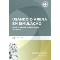 USANDO O ARENA EM SIMULAÇÃO - COL. PESQUISA OPERACIONAL 3