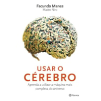 USAR O CÉREBRO