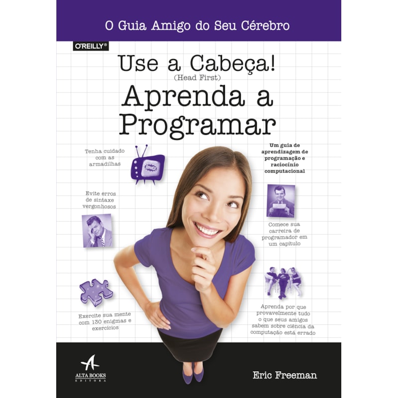 Use a cabeça!: aprenda a programar
