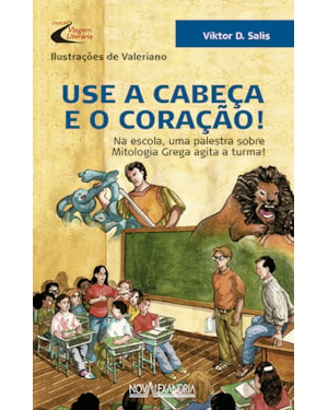 USE A CABEÇA E O CORAÇÃO