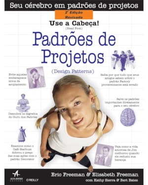 Use a cabeça!: padrões de projetos