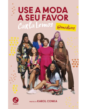 USE A MODA A SEU FAVOR