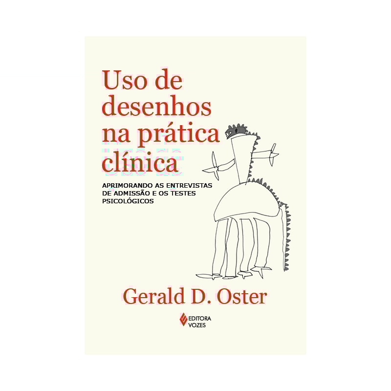 USO DE DESENHOS NA PRÁTICA CLÍNICA: APRIMORANDO AS ENTREVISTAS DE ADMISSÃO E OS TESTES PSICOLÓGICOS