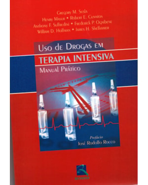 Uso de drogas em terapia intensiva: manual prático