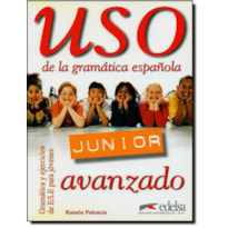 USO DE LA GRAMATICA JUNIOR - AVANZADO