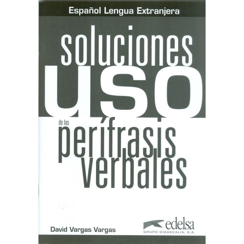 USO DE LAS PERIFRASIS VERBALES - SOLUCIONES