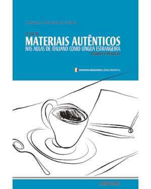 USO DE MATERIAIS AUTÊNTICOS NAS AULAS DE ITALIANO