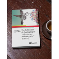 USO DO SISTEMA DE AVALIAÇÃO POR PERFORMANCE NO RORSCHACH
