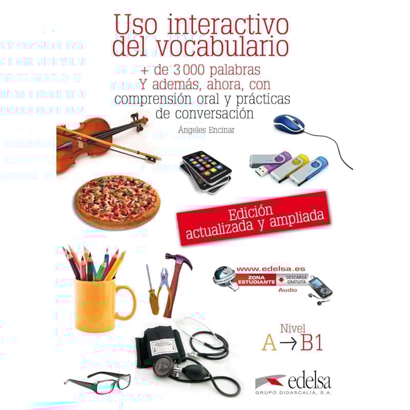 USO INTERACTIVO DEL VOCABULARIO - NIVEL A - B1