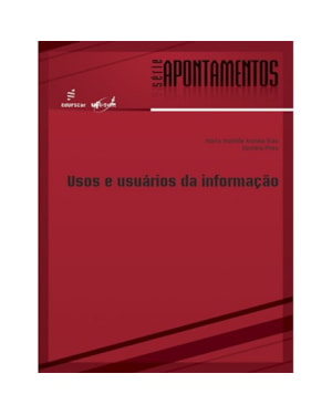 USOS E USUÁRIOS DA INFORMAÇÃO