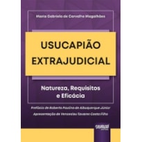 USUCAPIÃO EXTRAJUDICIAL