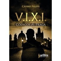 V.I.X.I.: CÓDIGOS DE PRAGA