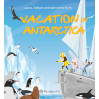 VACATION IN ANTARCTICA VACATION IN ANTARCTICA