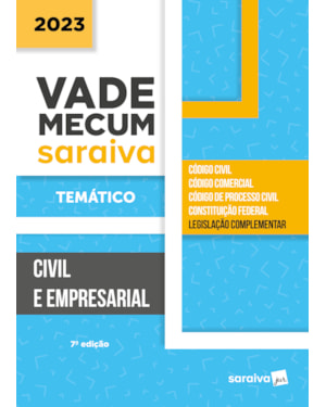 VADE MECUM CIVIL E EMPRESARIAL - TEMÁTICO - 7ª EDIÇÃO 2023
