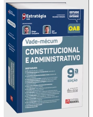 VADE-MÉCUM CONSTITUCIONAL E ADMINISTRATIVO - ESTRATÉGIA - 9ª EDIÇÃO