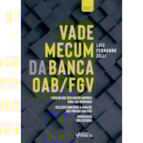 VADE MECUM DA BANCA OAB / FGV - 1ª ED - 2021