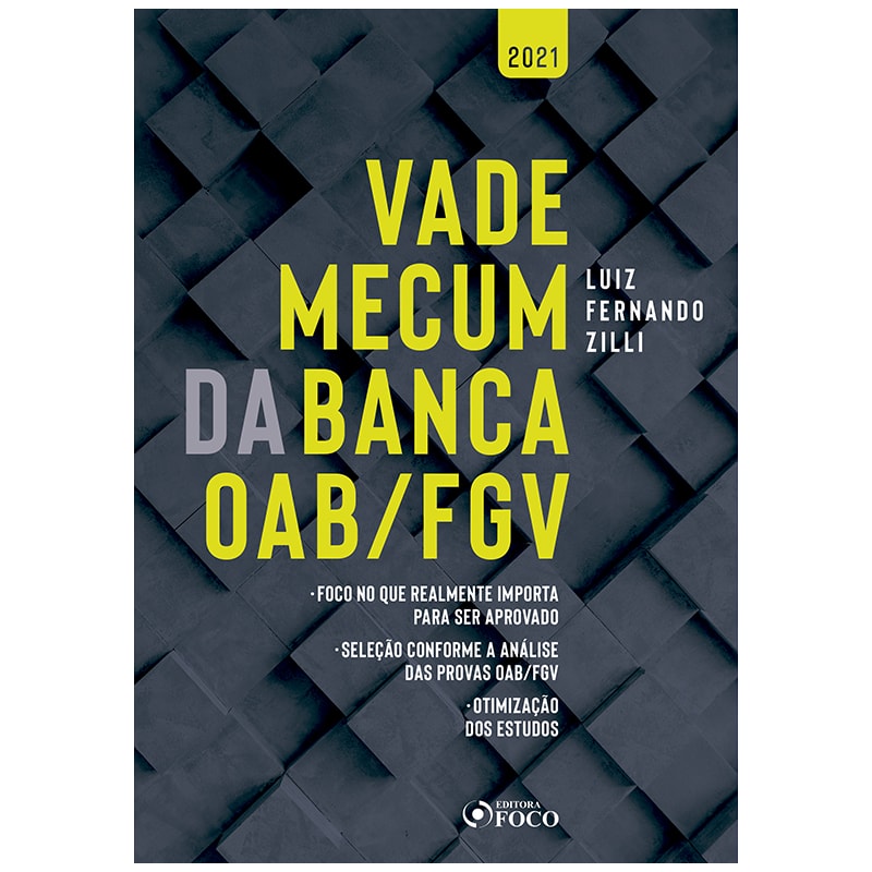 VADE MECUM DA BANCA OAB / FGV - 1ª ED - 2021