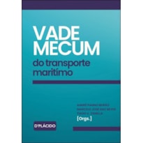 VADE MECUM DO TRANSPORTE MARÍTIMO