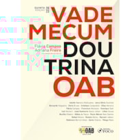 VADE MECUM DOUTRINA DA OAB - 5ª ED - 2023