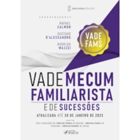 VADE MECUM FAMILIARISTA E DE SUCESSÕES - 2ª ED - 2025