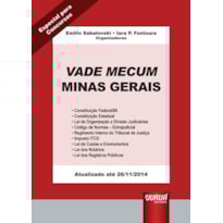 VADE MECUM MINAS GERAIS - FORMATO ESPECIAL: 21X30CM - ATUALIZADO ATÉ 26/11/2014