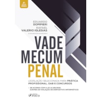 VADE MECUM PENAL - LEGISLAÇÃO SELECIONADA PARA PRÁTICA PROFISSIONAL, OAB E CONCURSOS - 4ª ED - 2021