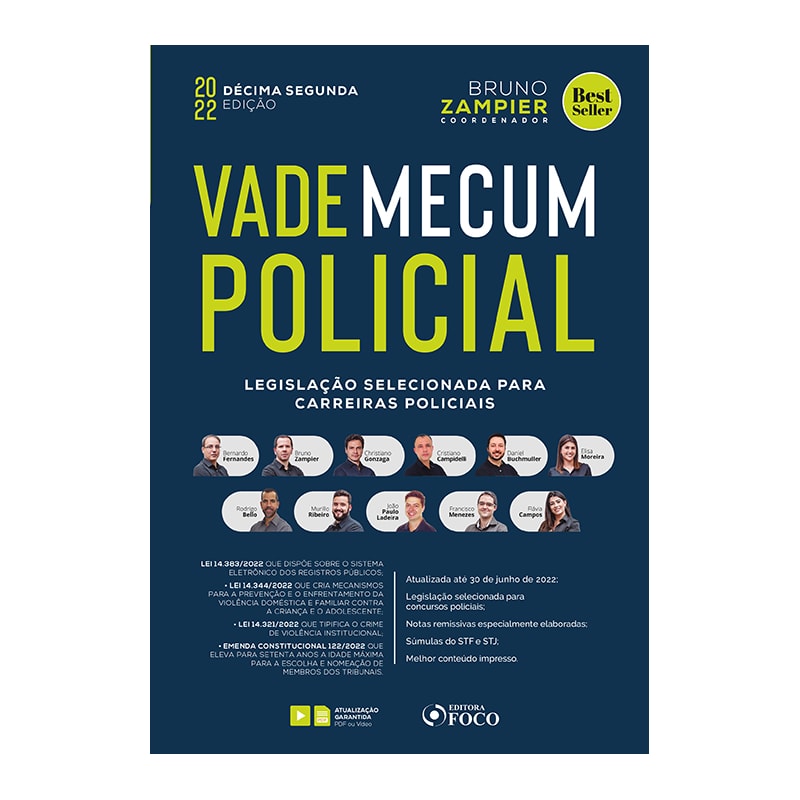 VADE MECUM POLICIAL - LEGISLAÇÃO SELECIONADA PARA CARREIRAS POLICIAIS - 12 ª ED - 2022