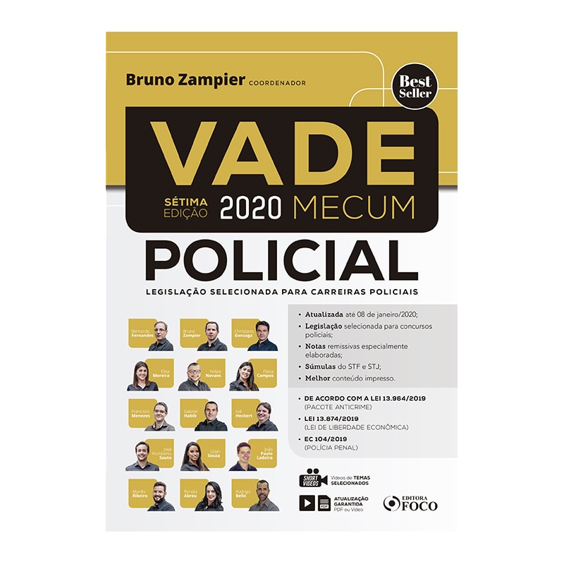 VADE MECUM POLICIAL - LEGISLAÇÃO SELECIONADA PARA CARREIRAS POLICIAIS - 7ª ED - 2020